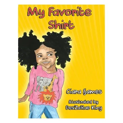 "My Favorite Shirt" - "" ("Ijames Ciara")