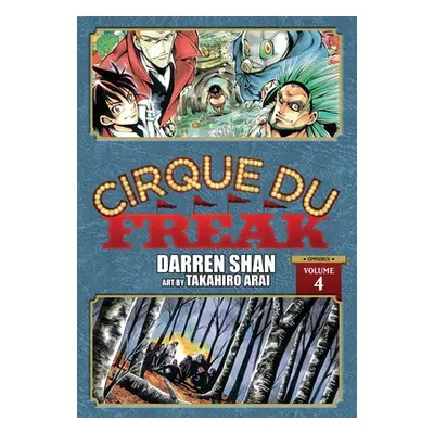 "Cirque Du Freak: The Manga, Vol. 4" - "" ("Shan Darren")