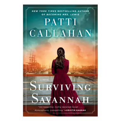 "Surviving Savannah" - "" ("Callahan Patti")