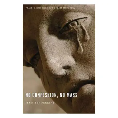 "No Confession, No Mass" - "" ("Perrine")