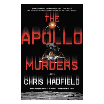 "The Apollo Murders" - "" ("Hadfield Chris")