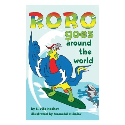 "Roro goes around the world: How a little parrot makes his dream come true