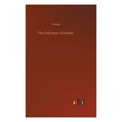 "The Odysseys of Homer" - "" ("Homer")