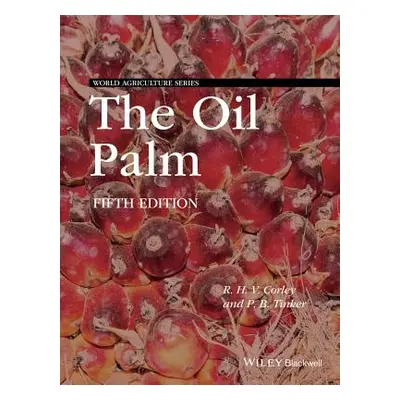 "The Oil Palm" - "" ("Corley R. H. V.")