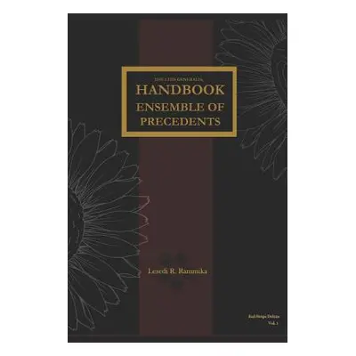 "The Litis Generalis (Red-Stripe Deluxe): Handbook Ensemble of Precedents" - "" ("Rammika Lesedi