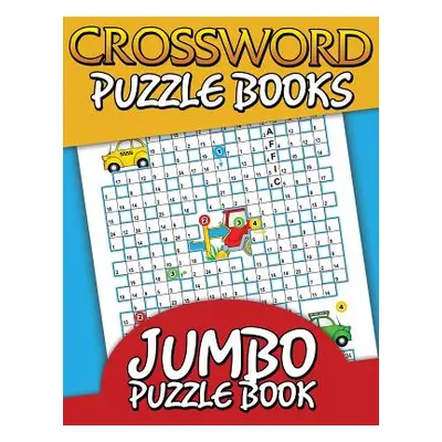 "Crossword Puzzle Books (Jumbo Puzzle Book)" - "" ("Speedy Publishing LLC")