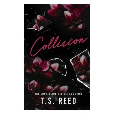 "Collision" - "" ("Reed T. S.")