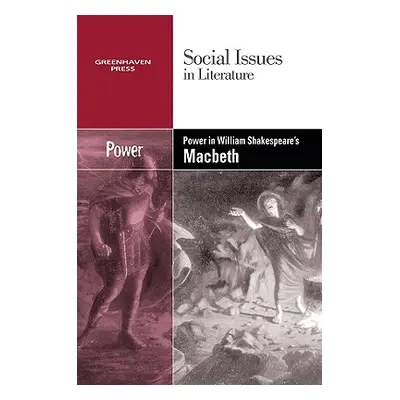 "Power in William Shakespeare's Macbeth" - "" ("Johnson Vernon Elso")