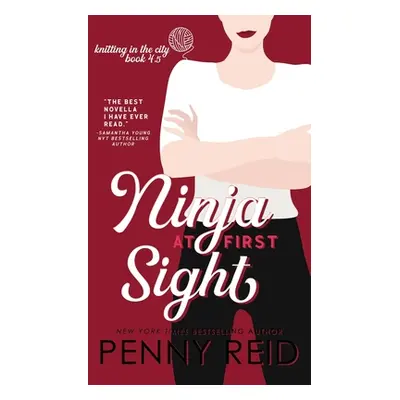 "Ninja At First Sight: A First Love Romance" - "" ("Reid Penny")