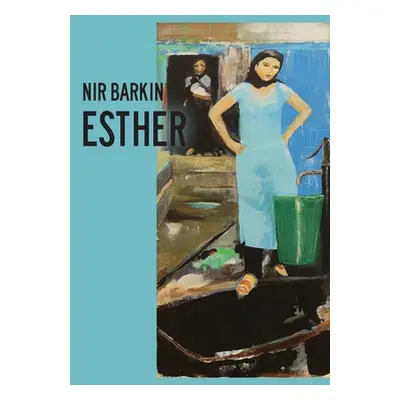 "Esther" - "" ("Barkin Nir")