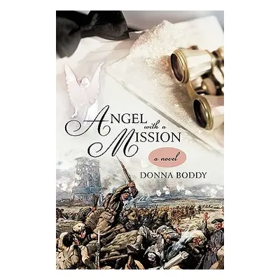 "Angel with a Mission" - "" ("Boddy Donna")