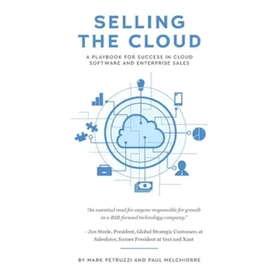 "Selling the Cloud" - "" ("Petruzzi Mark")