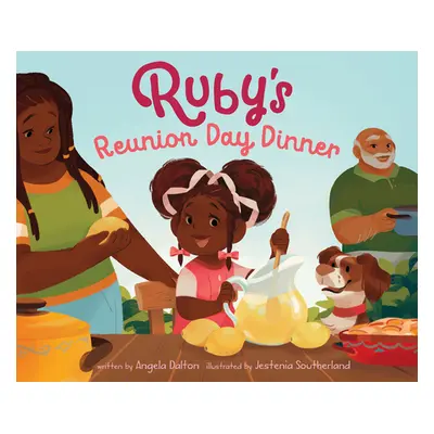 "Ruby's Reunion Day Dinner" - "" ("Dalton Angela")