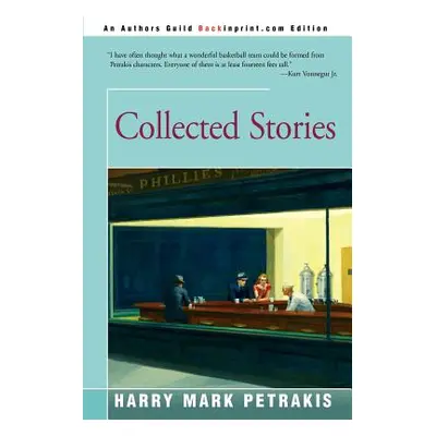 "Collected Stories" - "" ("Petrakis Harry Mark")