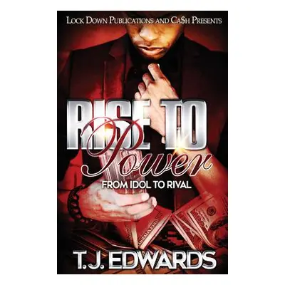 "Rise to Power: From Idol to Rival" - "" ("T. J. Edwards")