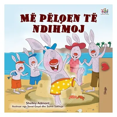 "I Love to Help (Albanian Children's Book)" - "" ("Admont Shelley")