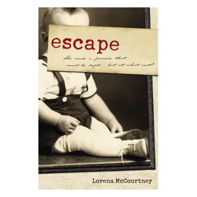 "Escape" - "" ("McCourtney Lorena")