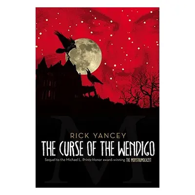 "The Curse of the Wendigo, 2" - "" ("Yancey Rick")