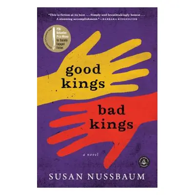 "Good Kings, Bad Kings" - "" ("Nussbaum Susan")