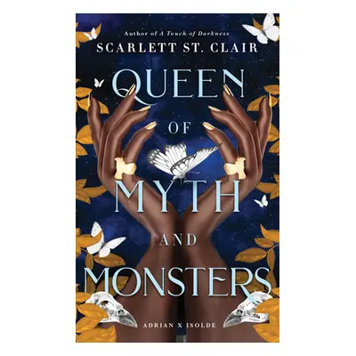 Queen of Myth and Monsters (St Clair Scarlett)