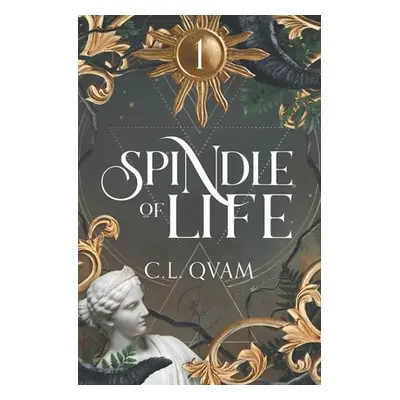 "Spindle of Life" - "" ("Qvam C. L.")