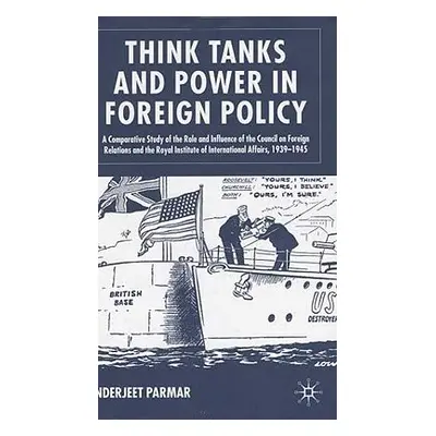 "Think Tanks and Power in Foreign Policy: A Comparative Study of the Role and Influence of the C