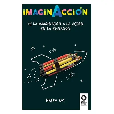 "ImaginAccin" - "" ("Ros Nacho")