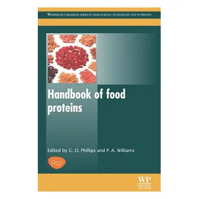 "Handbook of Food Proteins" - "" ("Phillips Glyn O.")