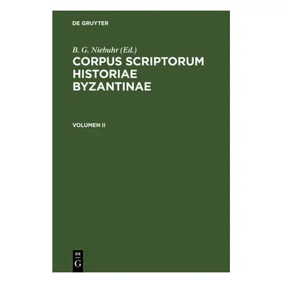 "Corpus Scriptorum Historiae Byzantinae. Pars XVII: Procopius. Volumen II" - "" ("No Contributor