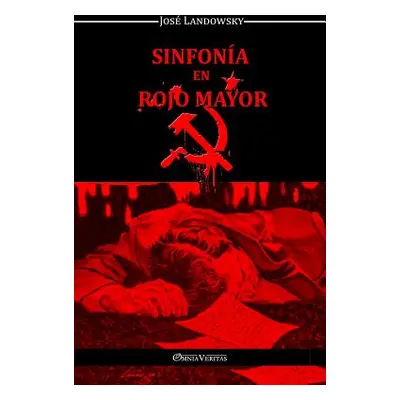 "Sinfona en Rojo Mayor" - "" ("Landowsky Jos")