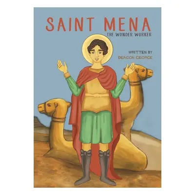 "Saint Mena" - "" ("George Deacon")