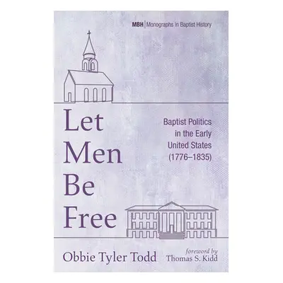 "Let Men Be Free" - "" ("Todd Obbie Tyler")