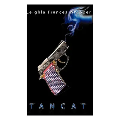 "Tancat: A Miss Bennett " Mystery"" - "" ("Whipper Leighla Frances")