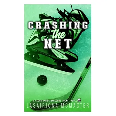 "Crashing the Net" - "" ("McMaster Lasairiona")