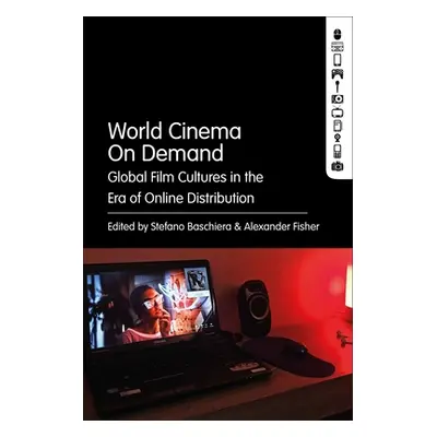 "World Cinema on Demand: Global Film Cultures in the Era of Online Distribution" - "" ("Baschier