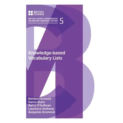 "Knowledge-Based Vocabulary Lists" - "" ("Schmitt Norbert")