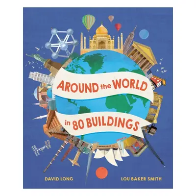 "Around the World in 80 Buildings" - "" ("Long David")