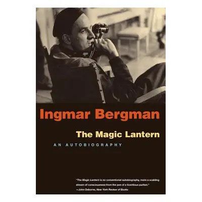 "The Magic Lantern: An Autobiography" - "" ("Bergman Ingmar")