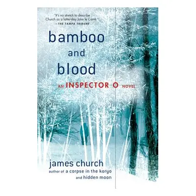 "Bamboo and Blood" - "" ("Church James")