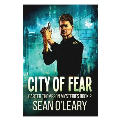 "City Of Fear" - "" ("O'Leary Sean")