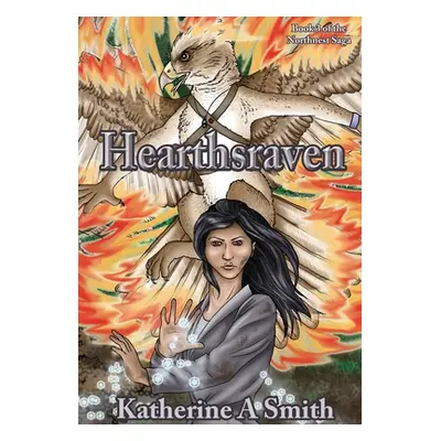 "Hearthsraven" - "" ("Smith Katherine A.")