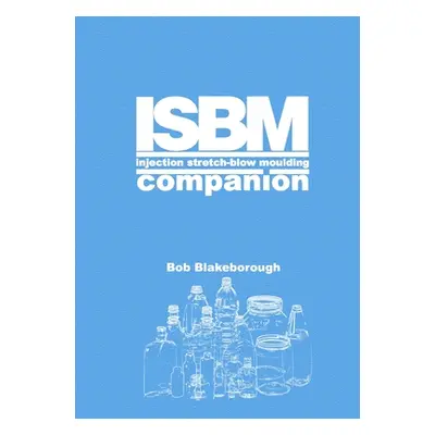 "ISBM Companion" - "" ("Blakeborough Bob")