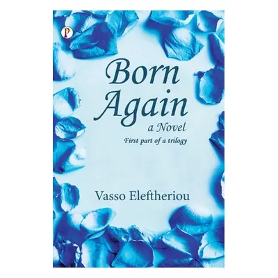 "Born Again" - "" ("Eleftheriou Vaso")