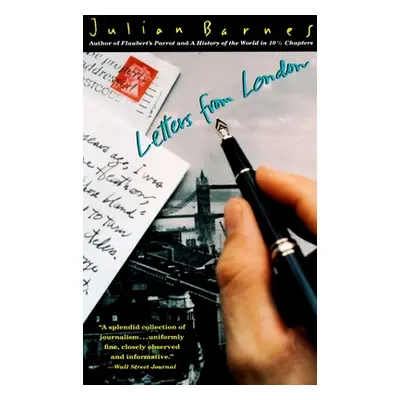 "Letters from London" - "" ("Barnes Julian")