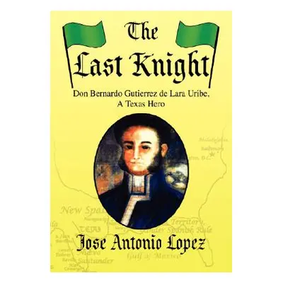 "The Last Knight" - "" ("Lopez Jose Antonio")