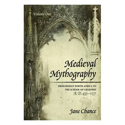 "Medieval Mythography, Volume One" - "" ("Chance Jane")