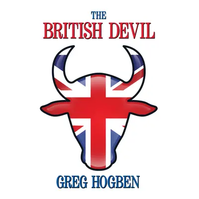 "The British Devil" - "" ("Hogben Greg")