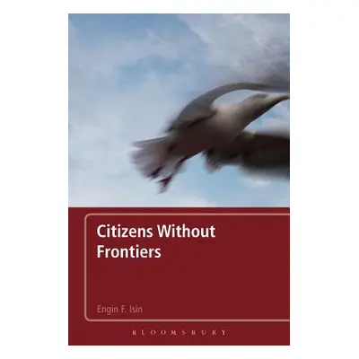 "Citizens Without Frontiers" - "" ("Isin Engin F.")