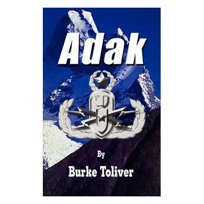 "Adak" - "" ("Toliver Burke")