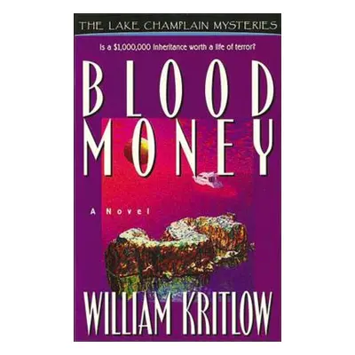 "Blood Money" - "" ("Kritlow William")